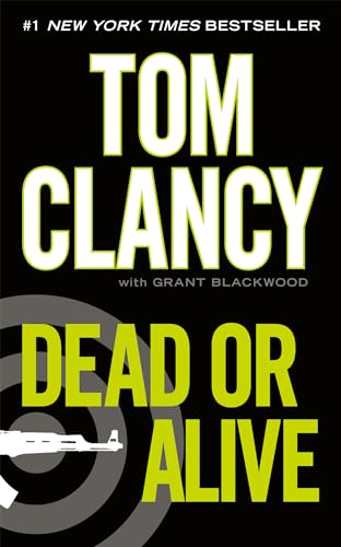Dead or Alive (A Jack Ryan Novel, Band 10)